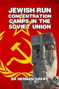 Paperback Jewish-Run Concentration Camps in the Soviet Union Book
