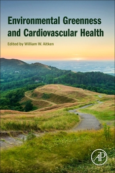​​environmental Greenness and Cardiovascular Health​