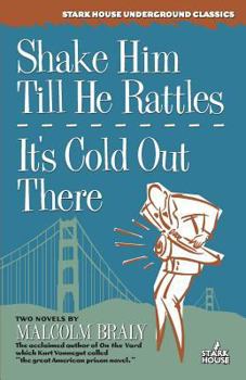 Paperback Shake Him Till He Rattles / It's Cold Out There Book