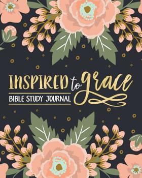 Paperback Inspired to Grace Bible Study Journal Book