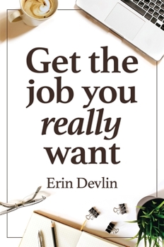 Paperback Get the Job You Really Want Book