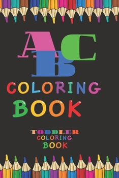 Paperback ABC Coloring Book - Toddler Coloring Book