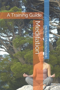 Paperback Meditation: A Training Guide Book