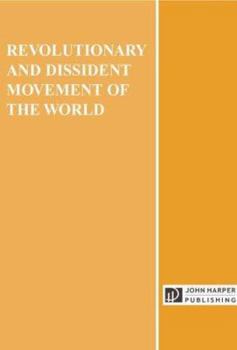Hardcover Revolutionary and Dissident Movements of the World Book