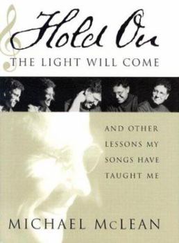 Hardcover Hold on the Light Will Come: And Other Lessons My Songs Have Taught Me [With CD] Book