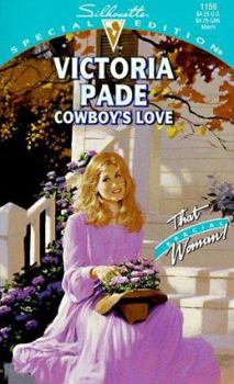 Cowboy's Love (A Ranching Family, #5) (That Special Woman!) (Silhouette Special Edition, #1159) - Book #5 of the A Ranching Family