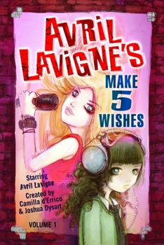 Paperback Avril Lavigne's Make 5 Wishes Volume 1 Book