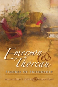 Paperback Emerson & Thoreau: Figures of Friendship Book