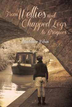 Paperback From Wellies and Chapped Legs to Brogues Book