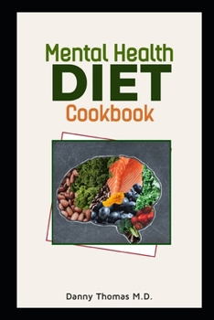 Paperback Mental Health Diet Cookbook Book