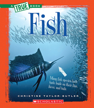 Hardcover Fish (a True Book: Animal Kingdom) (Library Edition) Book