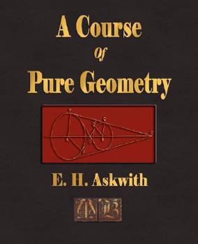 Paperback A Course of Pure Geometry Book