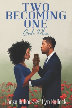 Paperback Two Becoming One, God's Plan Book