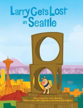 Hardcover Larry Gets Lost in Seattle Book