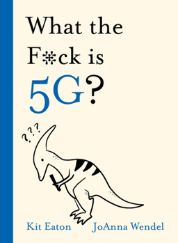 Hardcover What the F*ck Is 5g? Book