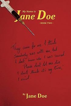 Paperback My Name Is Jane Doe: Book Two Book