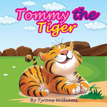 Paperback Tommy the Tiger Book