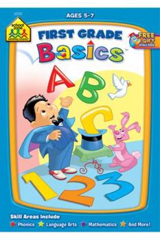 Paperback School Zone - First Grade Basics Workbook - 32 Pages, Ages 5 to 7, 1st Grade, Reading, Phonics, Early Math, Money, Telling Time, and More (School Zone Basics Workbook Series) Book