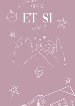 Et si: tome 2 (French Edition)