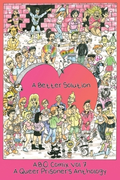 Paperback A.B.O. Comix Vol 7: A Better Solution Book