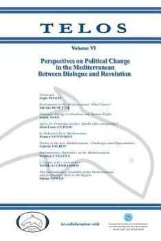 Paperback Telos Volume VI: Perspectives on Political Change in the Mediterranean Book