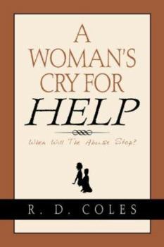 Paperback A Woman's Cry For Help Book