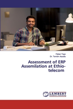 Paperback Assessment of ERP Assemilation at Ethio-telecom Book