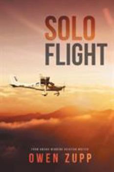 Paperback Solo Flight: One Pilot's Aviation Adventure around Australia Book