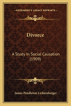 Paperback Divorce: A Study In Social Causation (1909) Book