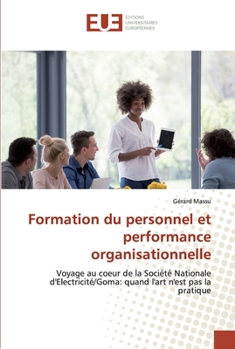 Paperback Formation du personnel et performance organisationnelle [French] Book