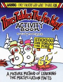 Paperback Times Tables the Fun Way! Activity Book: A Picture Method of Learning the Multiplication Facts Book
