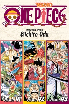 One Piece (Omnibus Edition), Vol. 31: Includes vols. 91, 92  93 - Book #31 of the One Piece 3-in-1 Omnibus