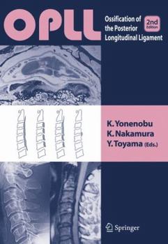 Hardcover OPLL: Ossification of Posterior Longitudinal Ligament Book