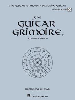 Paperback The Guitar Grimoire: Beginning Guitar Book