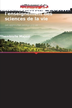 Paperback Explorer les approches pédagogiques dans l'enseignement des sciences de la vie [French] Book
