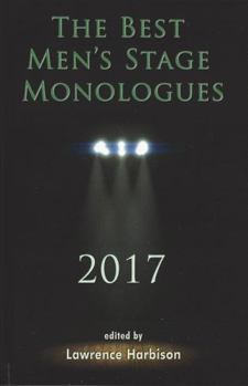 Paperback The Best Men's Stage Monologues 2017 Book