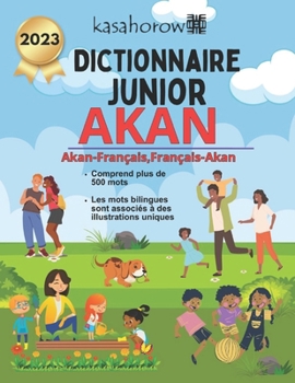Paperback Dictionnaire Junior Akan [French] Book