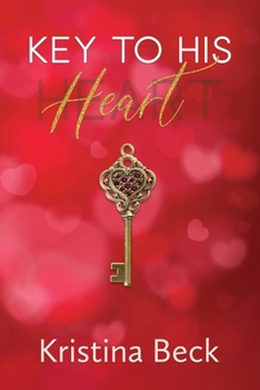 Paperback Key To His Heart: Single Parent Romance Book