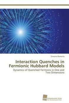 Paperback Interaction Quenches in Fermionic Hubbard Models Book