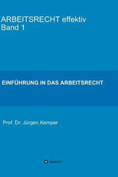 Hardcover ARBEITSRECHT effektiv Band 1 [German] Book