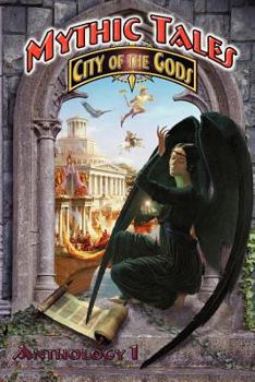 Paperback Mythic Tales: City of the Gods Vol1 Book