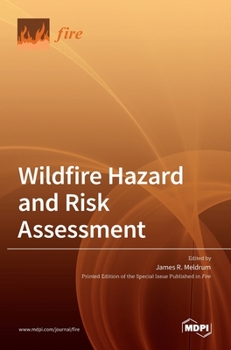Hardcover Wildfire Hazard and Risk Assessment Book