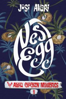 Paperback Nest Egg (Aloha Chicken Mysteries) Book