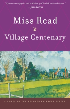 Village Centenary - Book #15 of the Fairacre