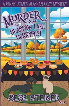 Paperback Murder at the Bearpaw Lake Berryfest Book