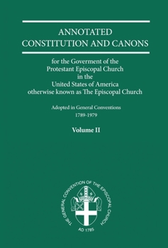 Paperback Annotated Constitutions and Canons Volume 2 Book