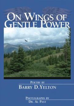 Paperback On Wings of Gentle Power Book