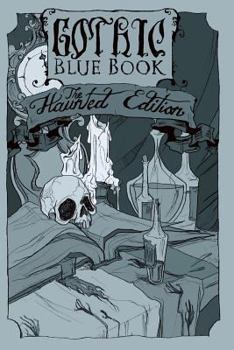 Paperback Gothic Blue Book: The Haunted Edition Book
