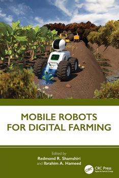 Paperback Mobile Robots for Digital Farming Book
