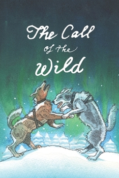 Paperback The Call Of The Wild: screenplay Book